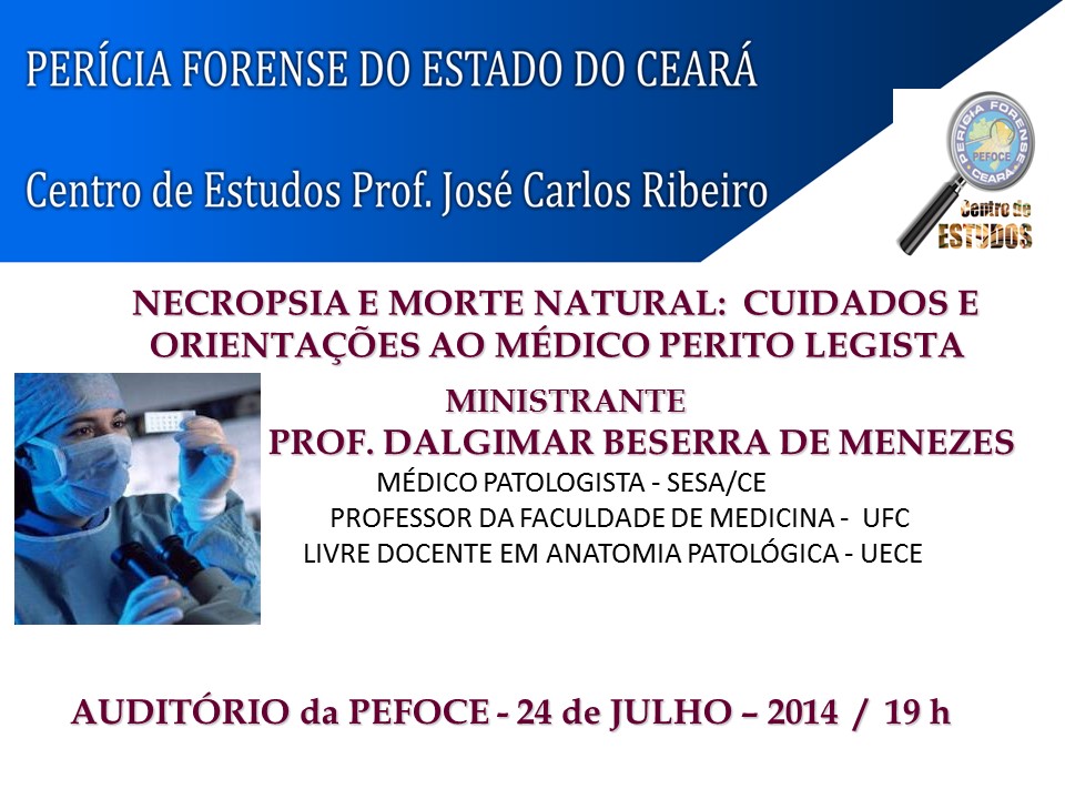NECROPSIA E MORTE NATURAL:  CUIDADOS E ORIENTAÇÕES AO MÉDICO PERITO LEGISTA