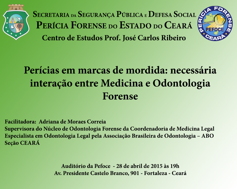 Centro de Estudos promove palestra sobre “Perícias em marcas de mordida: necessária interação entre Medicina e Odontologia Forense”