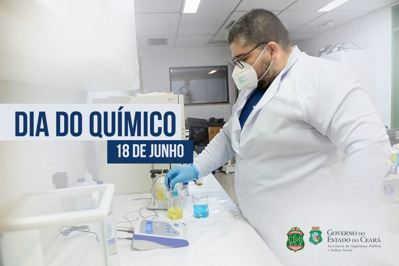 Dia do Químico – Paixão pela Química inspirou perito criminal a trilhar carreira científica