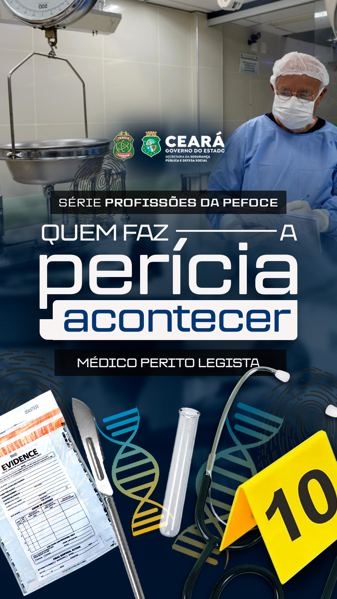 1ª Edição Série Profissões da Pefoce: Médico Perito Legista