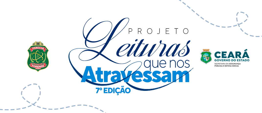 7ª Edição: Projeto Leituras que nos Atravessam