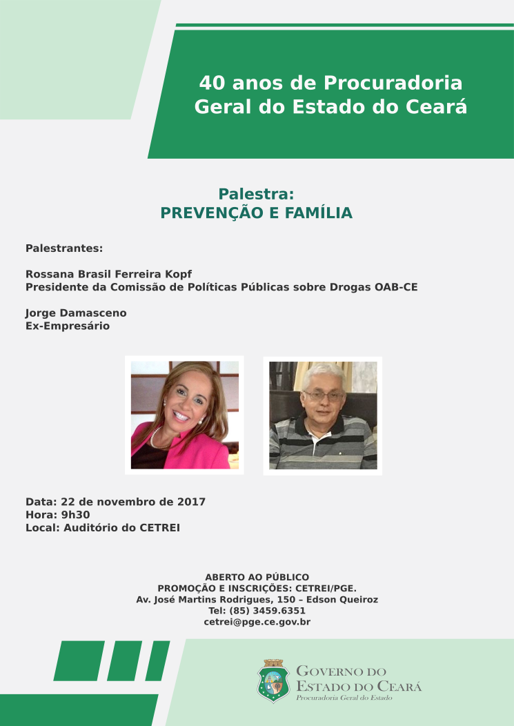 Convidados apresentam tema sobre prevenção e família na PGE-CE