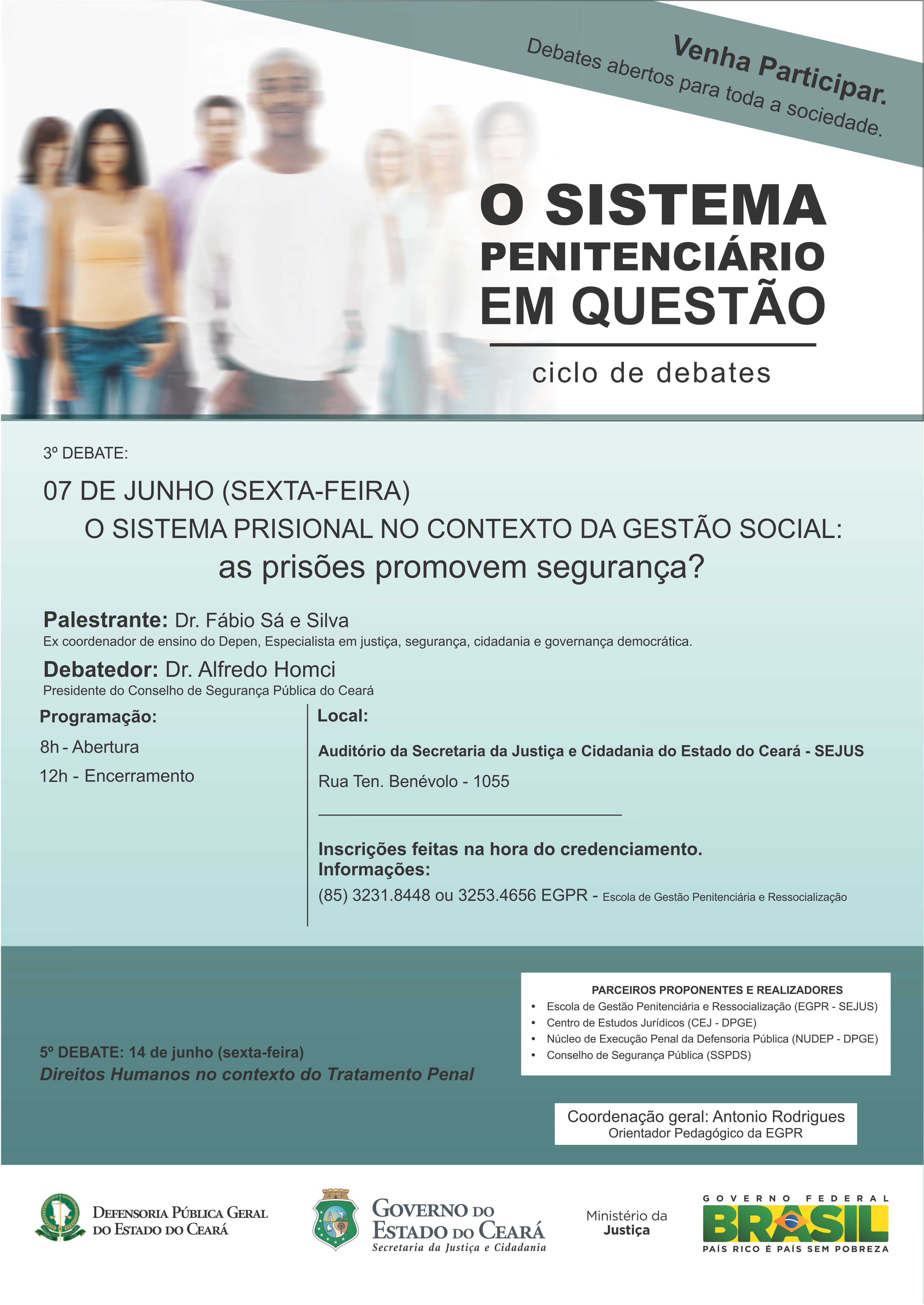 Ciclo de debates discute sobre segurança nas unidades prisionais