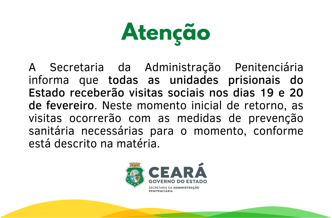 ATENÇÃO – VISITAS SOCIAIS