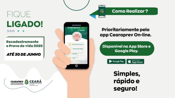 Servidores do sistema prisional devem realizar recadastramento e a prova de vida no CearaPrev on-line até dia 30 de junho