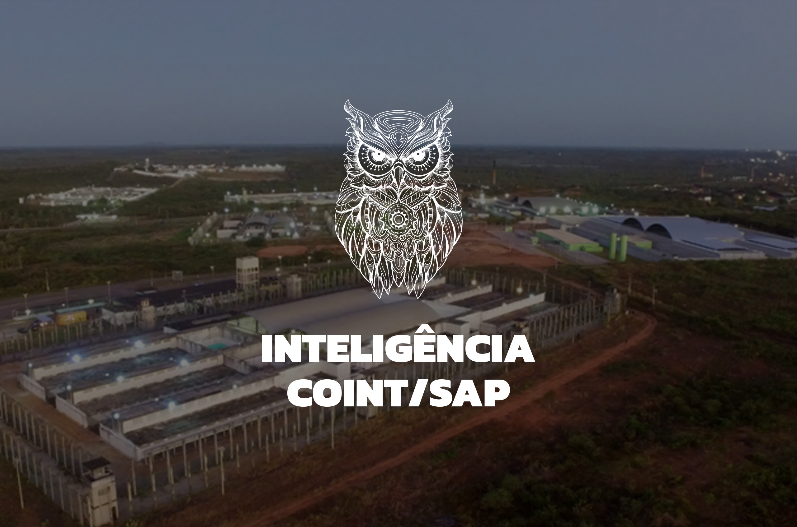 Especial 5 anos da Polícia Penal do Ceará — Ação integrada e tecnologia: o papel estratégico da Coordenadoria de Inteligência no combate ao crime organizado no Ceará