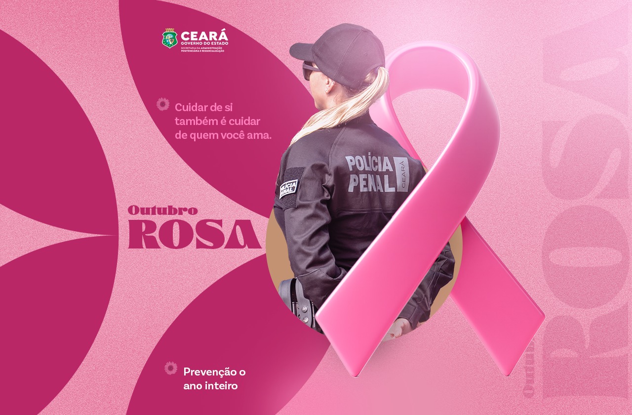 SAP promove programação especial do Outubro Rosa para servidoras do sistema prisional