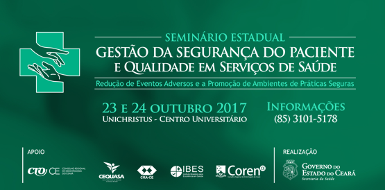 Seminário estadual discute segurança do paciente e qualidade dos serviços