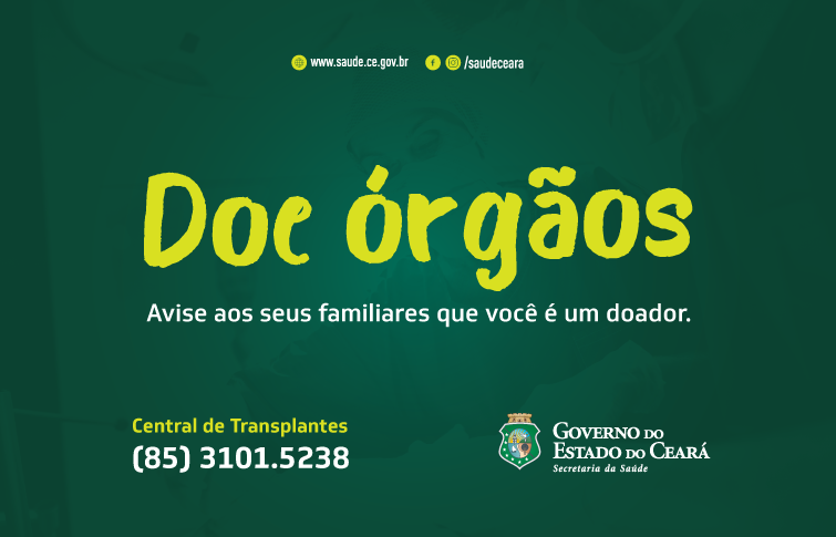 Ceará tem segundo melhor resultado em transplantes de órgãos e tecidos