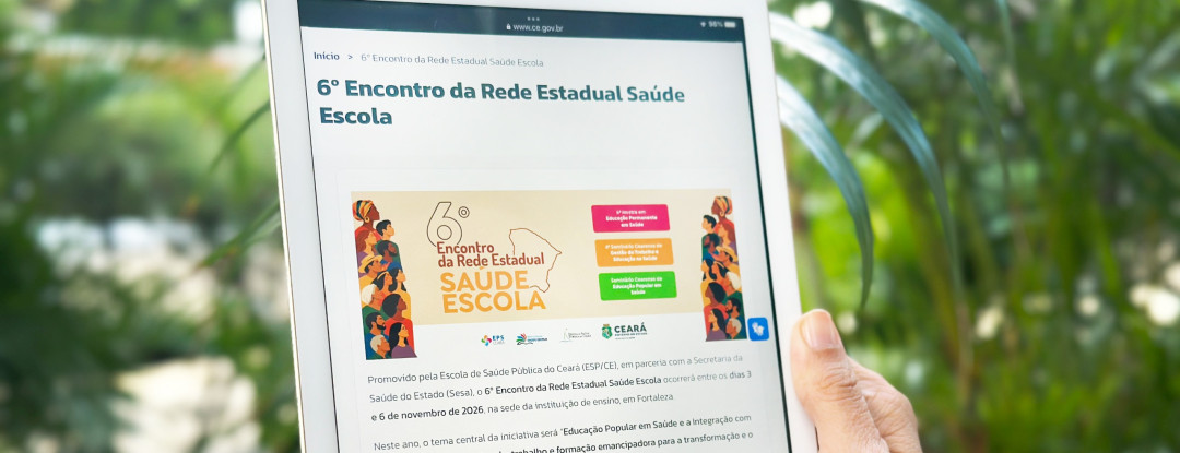 ESP/CE recebe inscrições para o 6º Encontro da Rede Estadual Saúde Escola; trabalhos podem ser submetidos até 15 de outubro