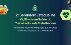 Seminário estadual recebe trabalhos sobre vigilância em saúde do trabalhador e da trabalhadora
