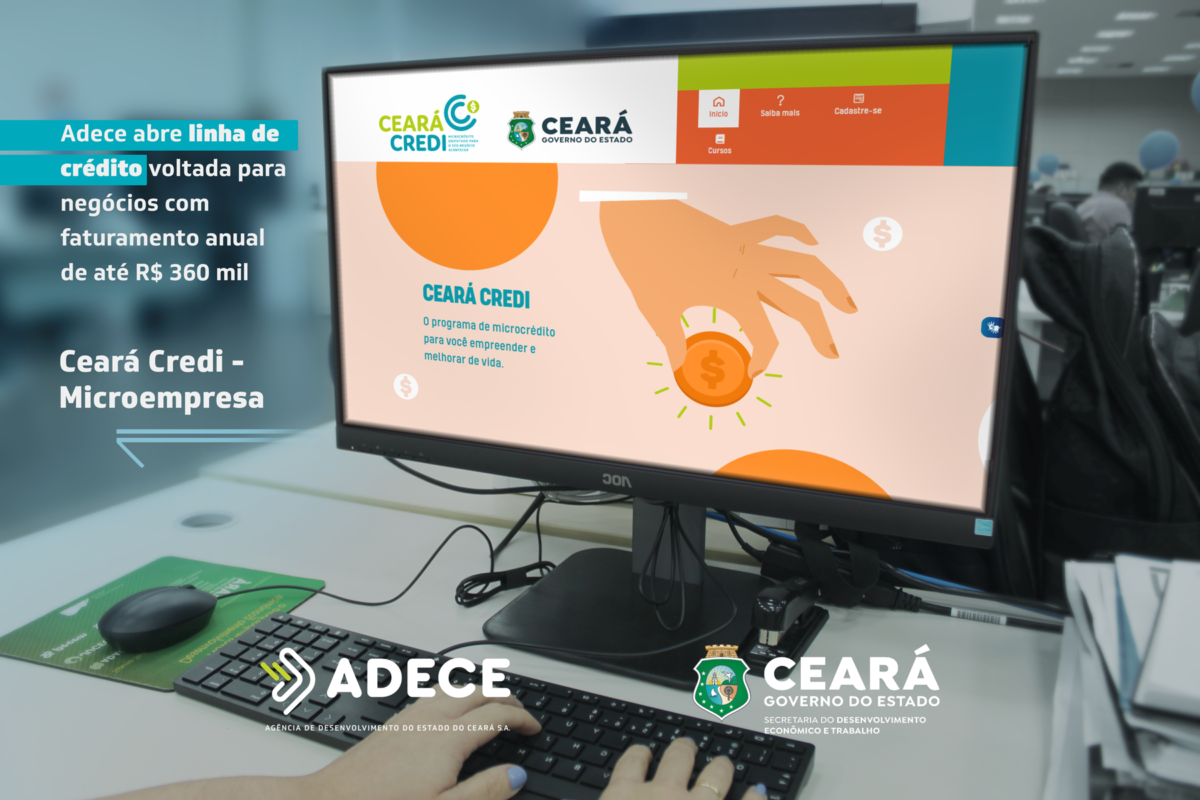 Ceará Credi: Governo do Ceará lança nova linha de crédito para microempresas
