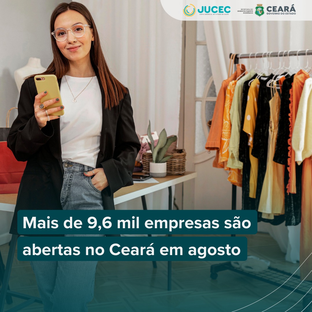 Mais de 9,6 mil empresas são abertas no Ceará em agosto