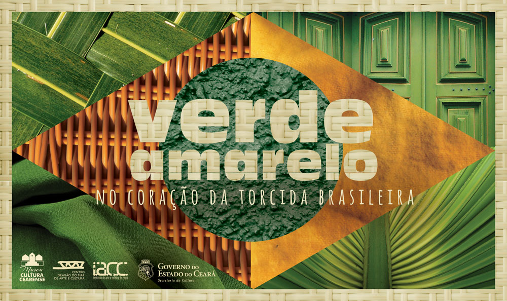 Dragão do Mar abre nesta terça exposição Verde-Amarelo
