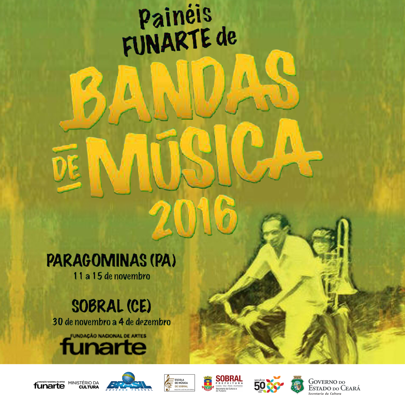 Últimos dias de inscrição para o Painéis Funarte de Bandas de Música, que acontecem em Sobral, de 30/11 a 4/12