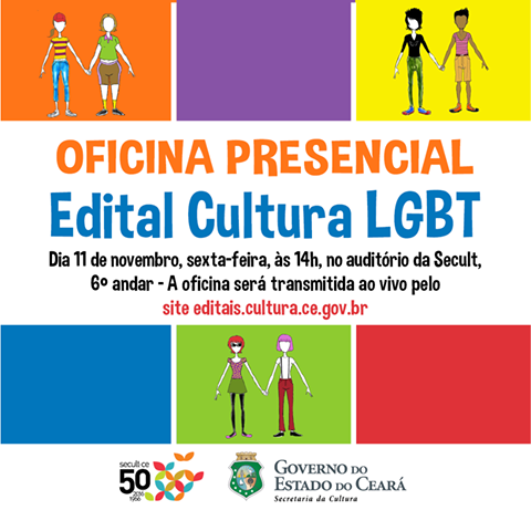 Oficinas Tira-dúvidas sobre o Edital Cultura LGBT da Secult acontecem nos dias 9, 11 e 17/11