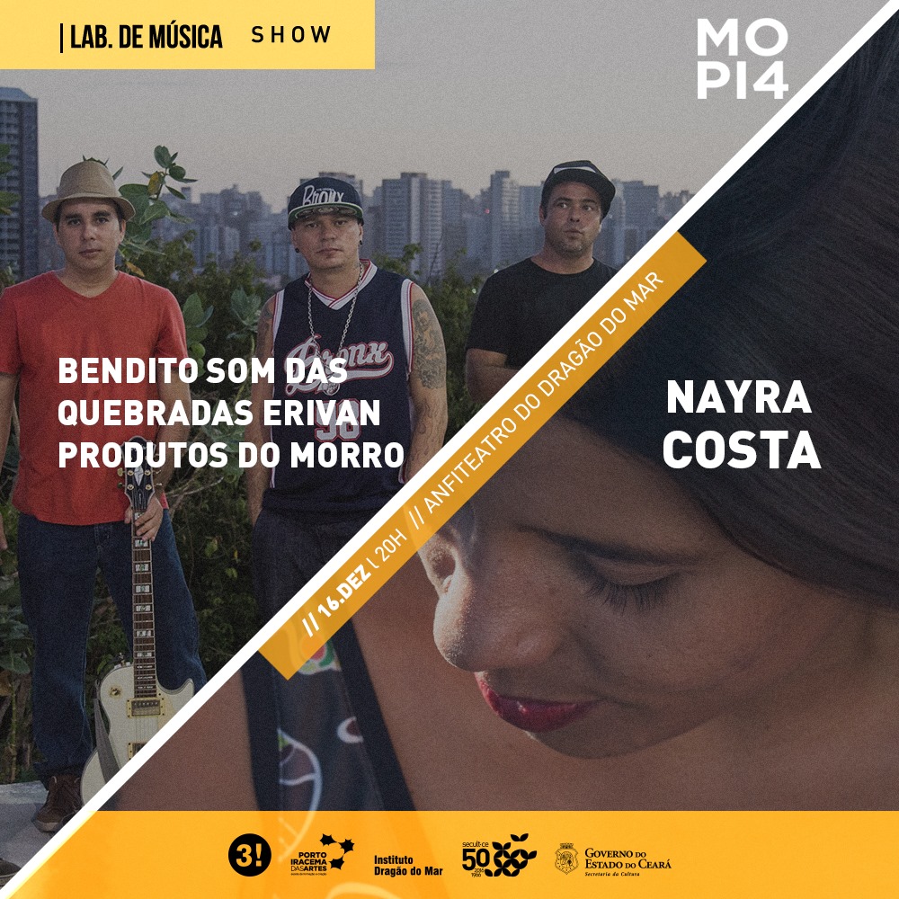 Escola Porto Iracema das Artes realiza shows dos projetos do Laboratório de Música, com Nayra Costa, Erivan, Rivera e Tocata Livre