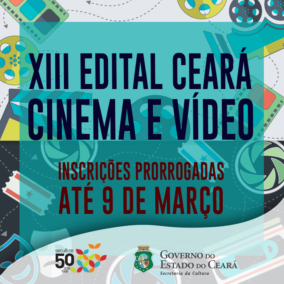 XIII Edital Ceará de Cinema e Vídeo: inscrições prorrogadas até 9 de março