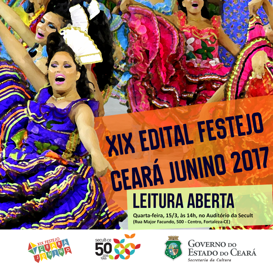 Secult realiza leitura aberta do Edital Ceará Junino 2017