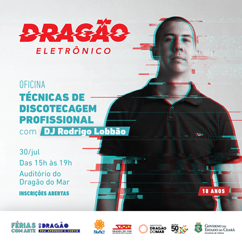 Dragão do Mar inicia programa mensal voltado à música eletrônica, com oficina gratuita de técnicas de discotecagem, neste domingo (30)