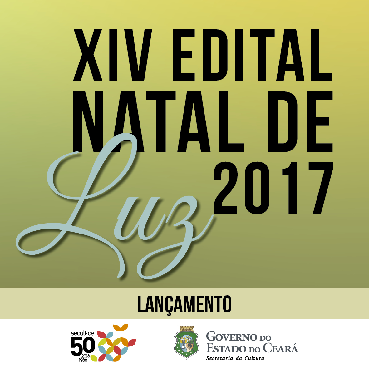 Secult lança Edital Ceará Natal de Luz 2017, com R$ 857 mil para apoio a projetos de tradições regionais do ciclo natalino