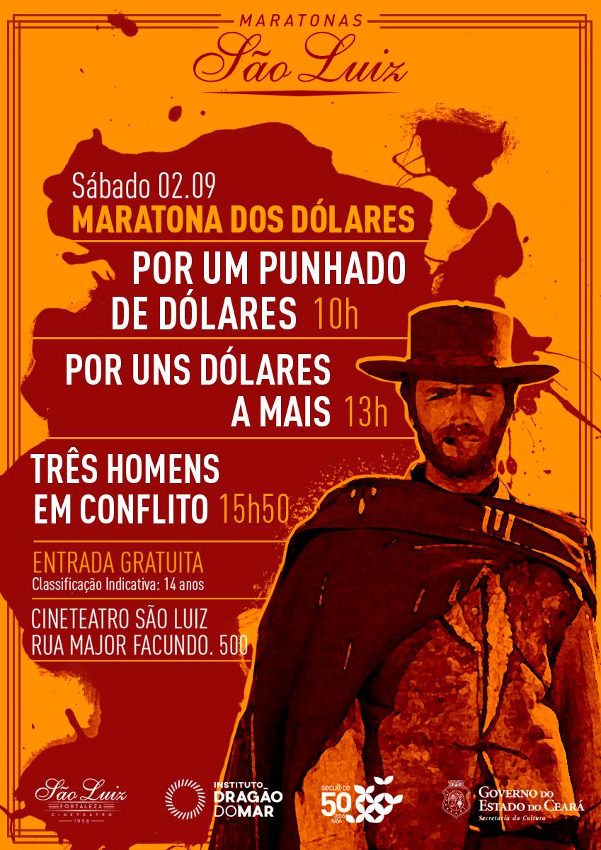 Cineteatro São Luiz exibe neste sábado, 2/9, a “Maratona dos Dólares”, com entrada franca