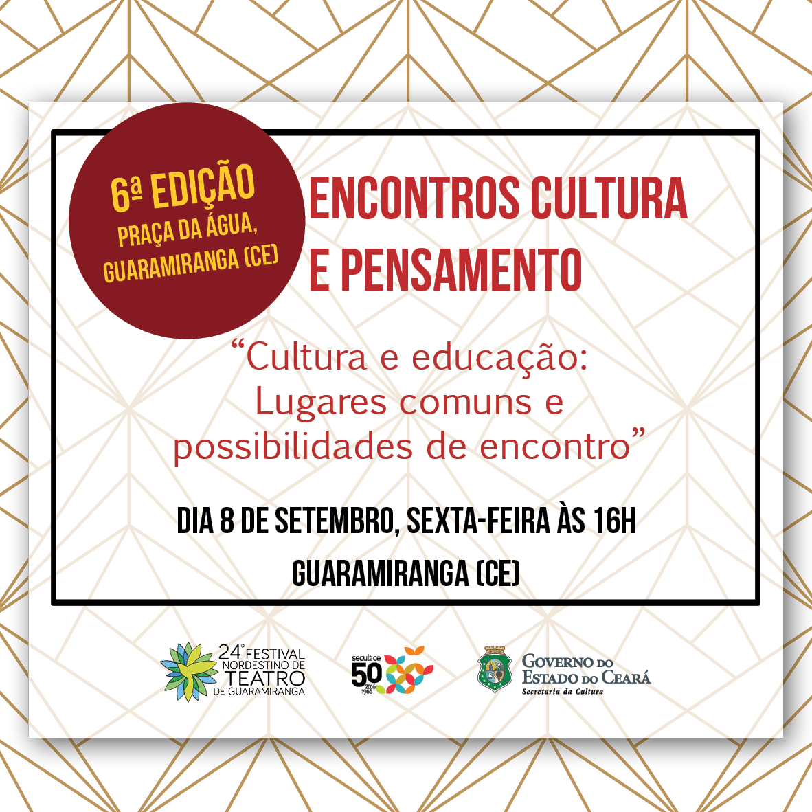 Encontros Cultura e Pensamento – VI edição