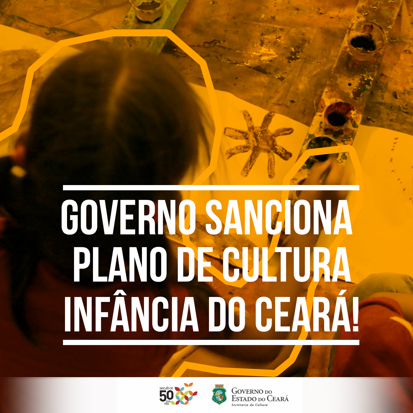 Governo sanciona Plano de Cultura Infância do Ceará