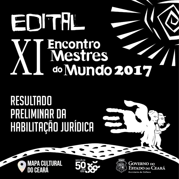 Secult divulga Resultado Preliminar da Habilitação Jurídica do  XI Encontro Mestres do Mundo