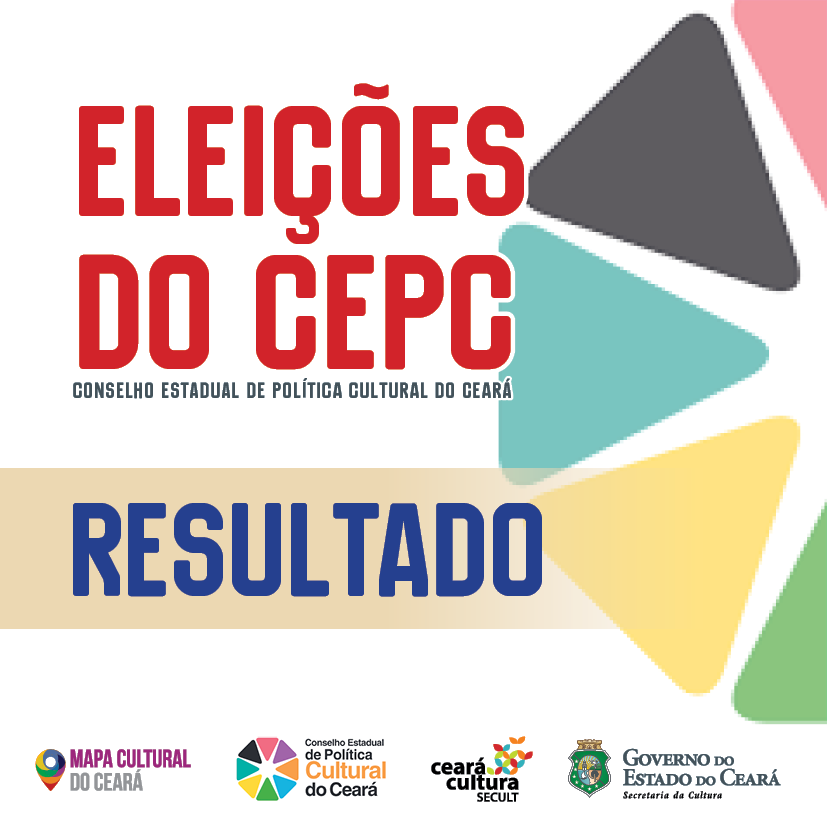 Secult divulga o Resultado da votação do Conselho Estadual de Políticas Culturais (biênio 2018-2020)