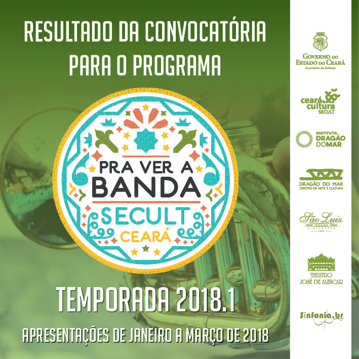 Secult divulga resultado final da Convocatória do Pra ver a Banda 2018