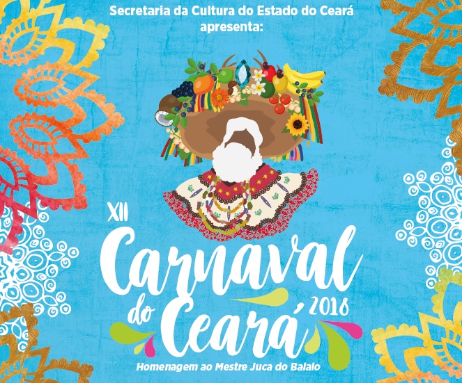 Carnaval do Ceará 2018: Secult divulga programação com Blocos de Carnaval, Cordões, Maracatus, Afoxés e Bandas de Música