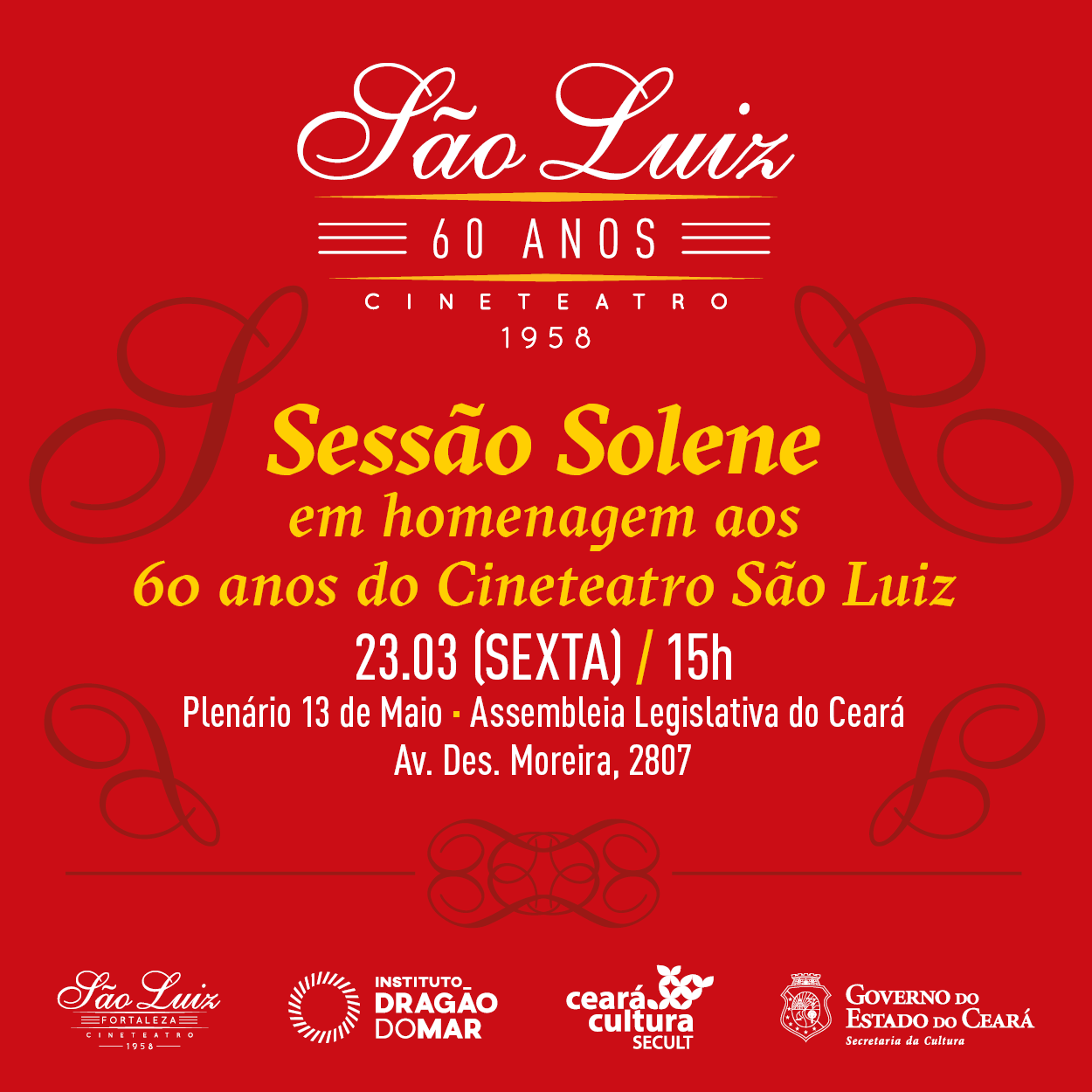Sessão Solene em homenagem aos 60 anos do Cineteatro São Luiz