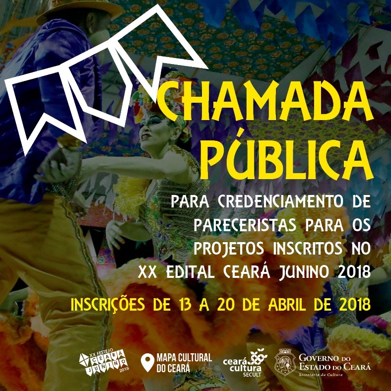 Secult abre inscrições para Chamada Pública para Credenciamento de Pareceristas para os projetos inscritos no XX Edital Ceará Junino