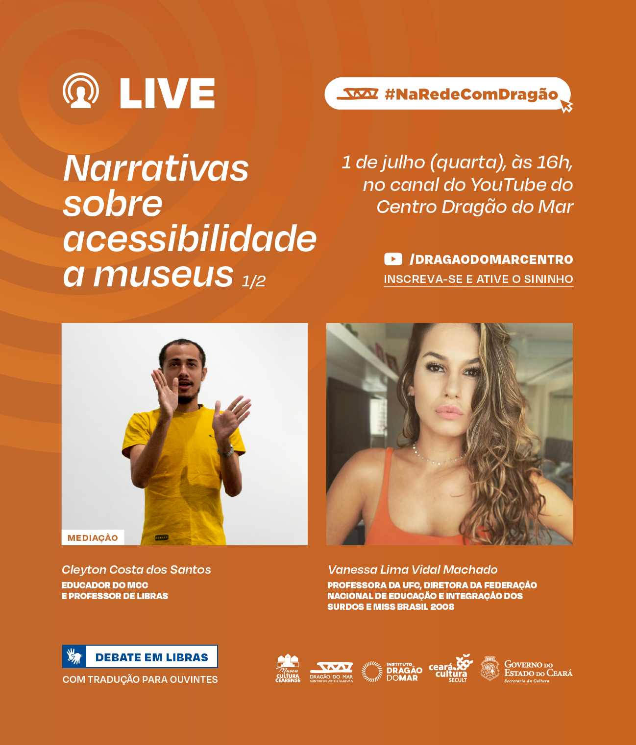 Museu da Cultura Cearense do Dragão do Mar realiza debate virtual em Libras sobre acessibilidade em museus, nesta quarta (1)