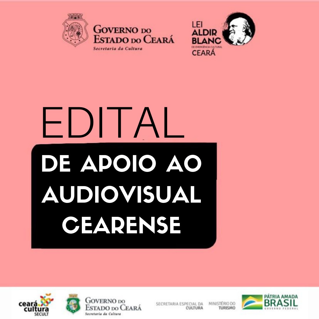 Lei Aldir Blanc Ceará: Secult lança Edital de Apoio ao Audiovisual Cearense com recurso de R$11,5 milhões