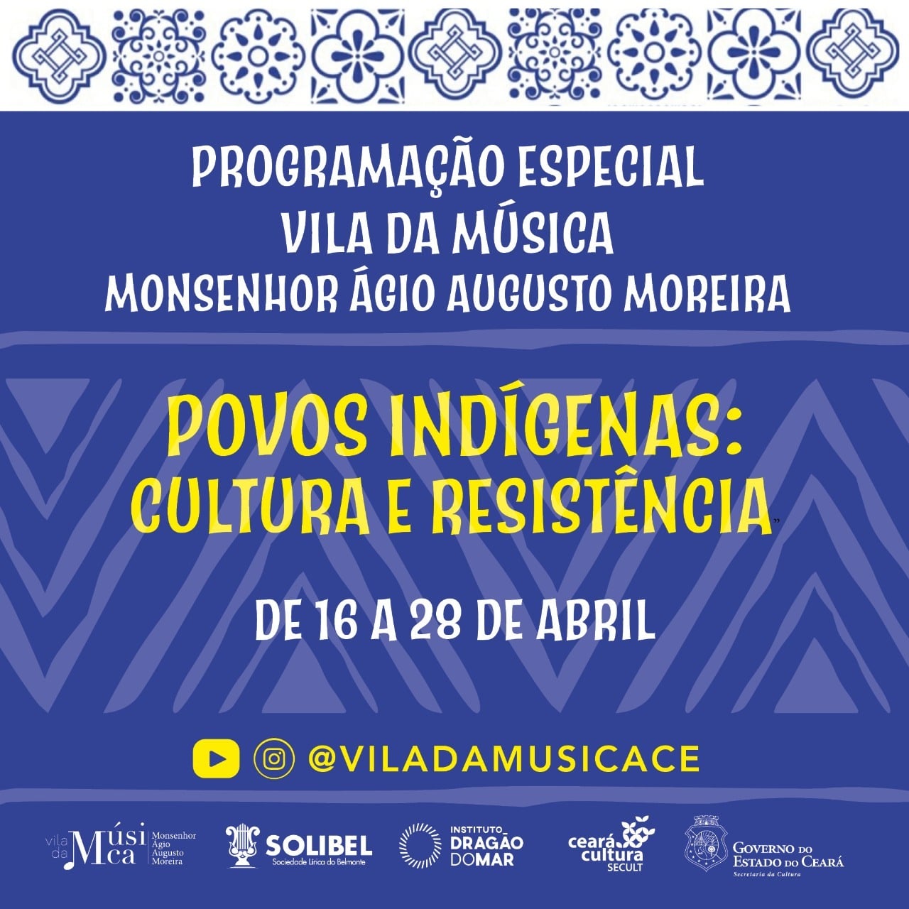 Vila da Música apresenta “Povos Indígenas: Cultura e Resistencia”