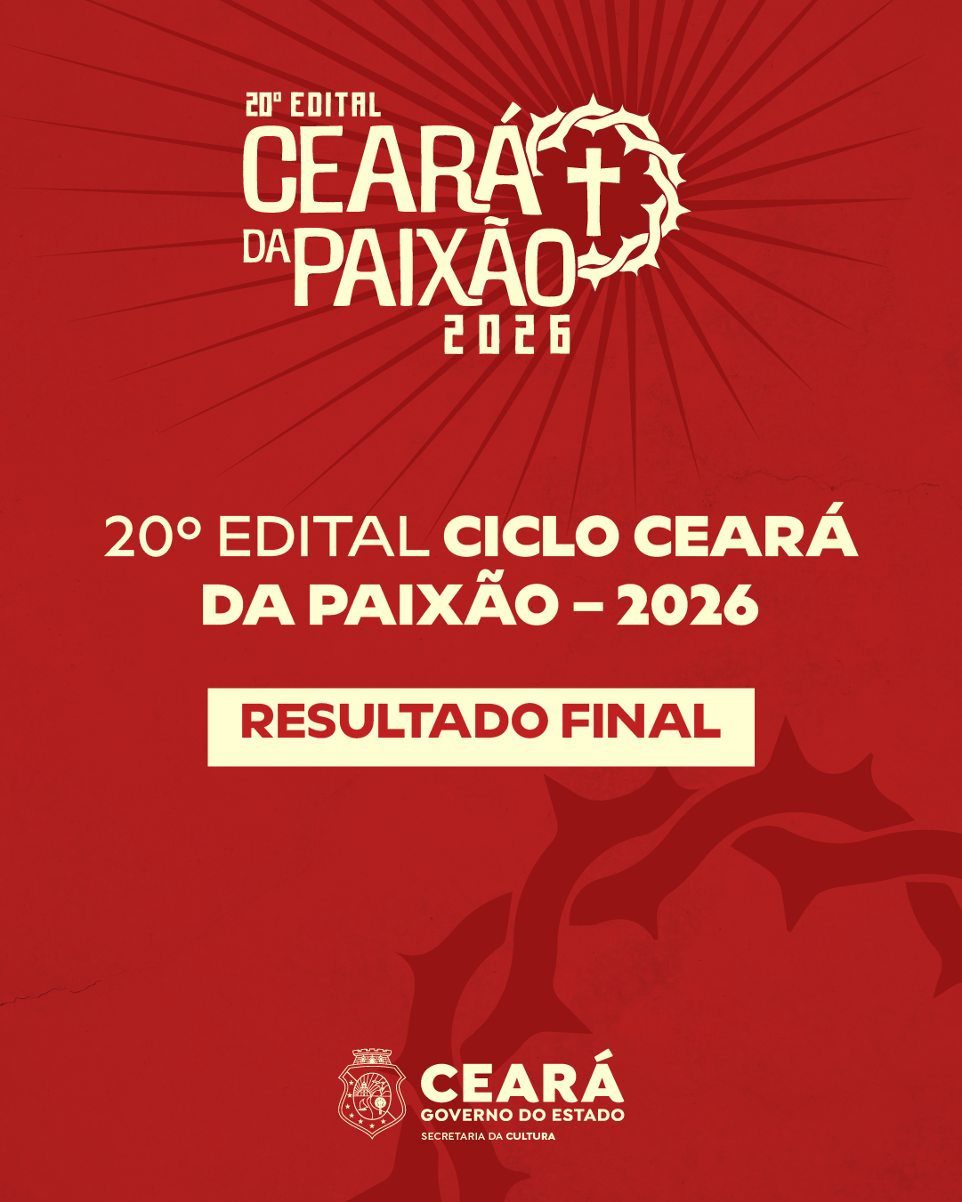 Secult Ceará divulga resultado final do 20º Ciclo Ceará da Paixão – 2026