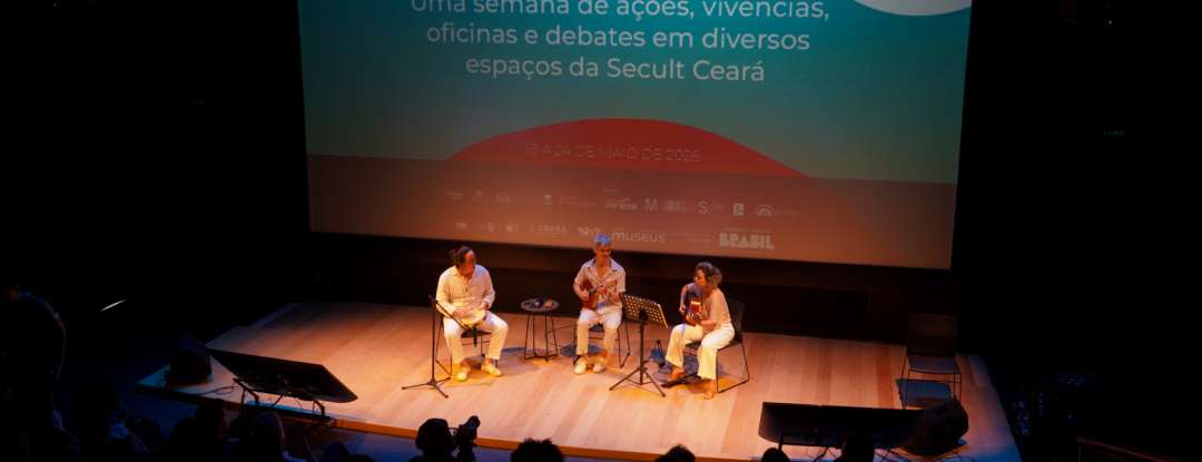 Secult Ceará realiza a abertura oficial da 24ª Semana Nacional de Museus