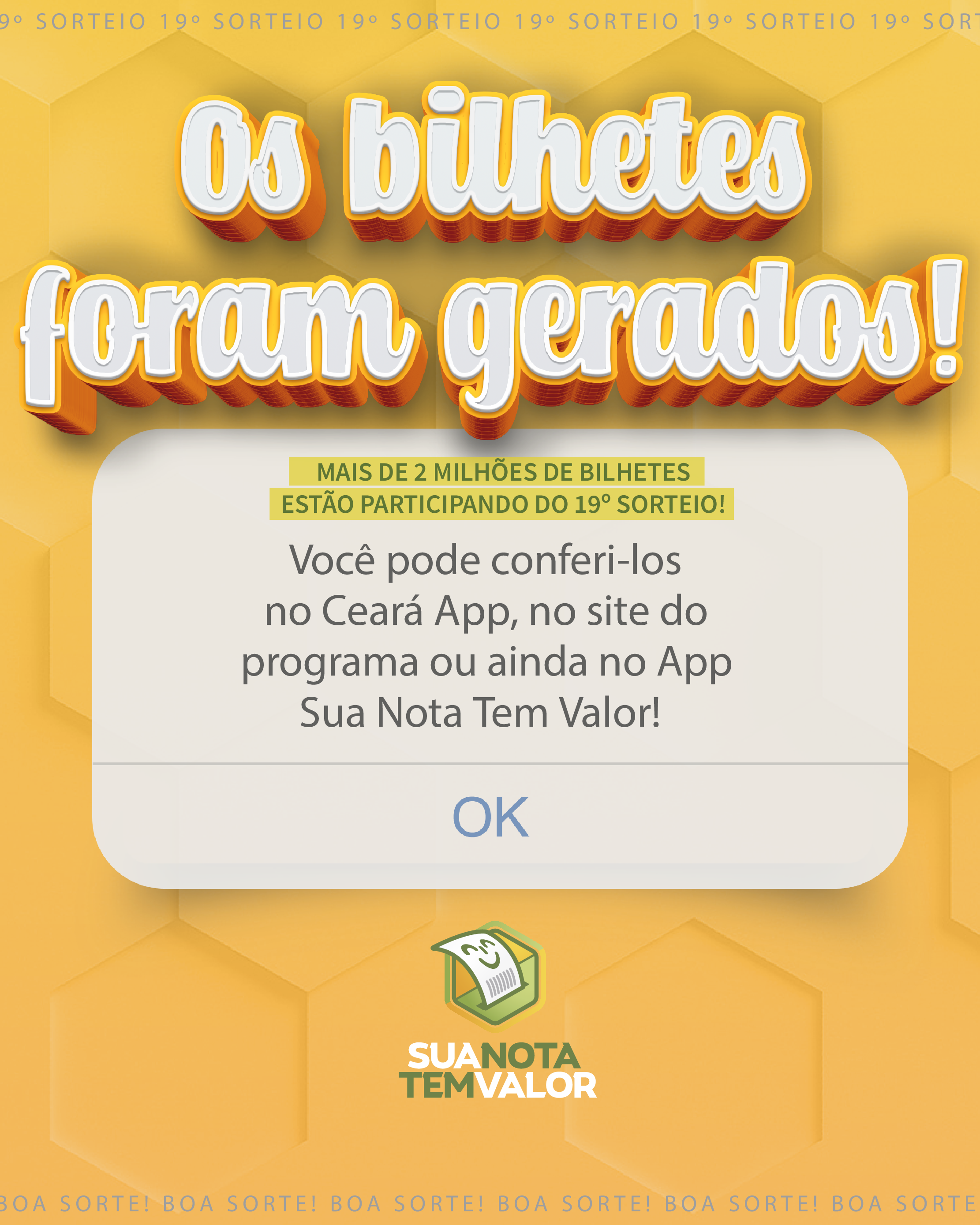 Sefaz divulga bilhetes para 19º sorteio do Sua Nota Tem Valor
