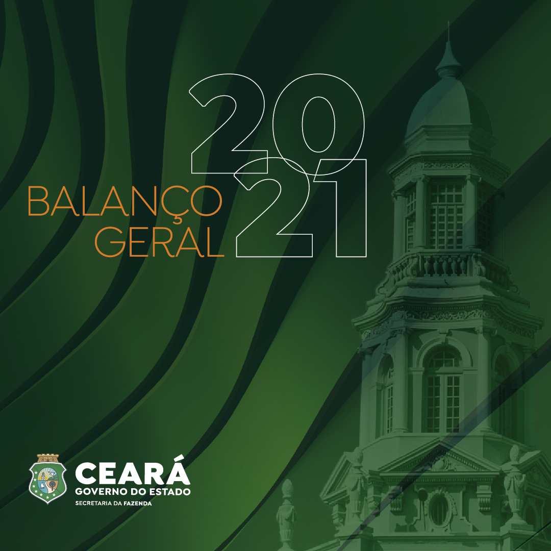 Sefaz divulga Balanço Geral do Estado de 2021