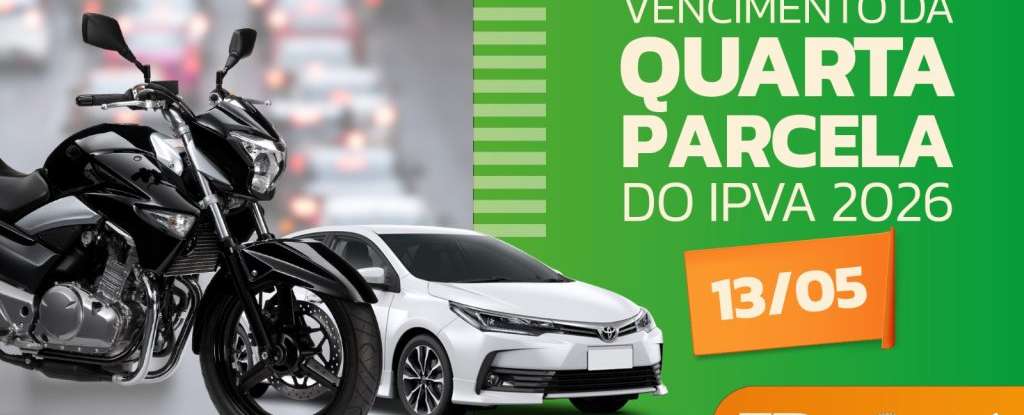 IPVA 2026: 4ª parcela vence quarta-feira (13)