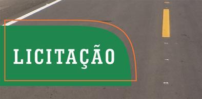 Duas novas obras rodoviárias serão licitadas nesta quarta-feira (10)