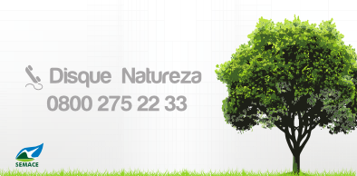 Semace informa sobre o Disque Natureza