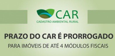 CAR prorrogado – Pequenos agricultores poderão se cadastrar até maio de 2017