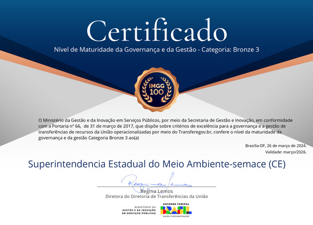 Gestão Pública: Semace conquista certificado na categoria bronze 3
