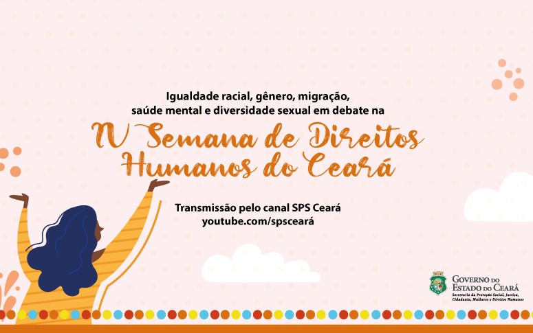 SPS promove IV Semana de Direitos Humanos do Ceará