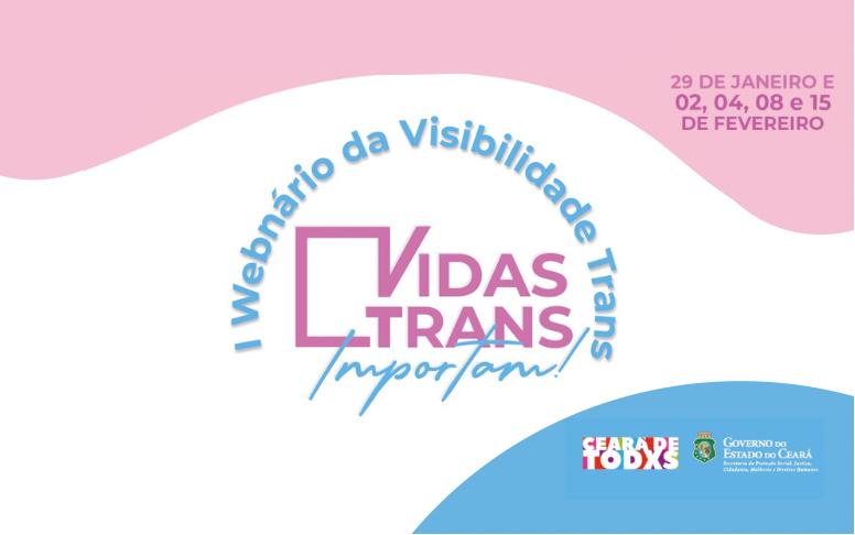 SPS promove I Webnário da Visibilidade Trans: Vidas Trans Importam!