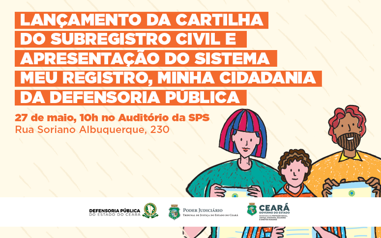 Com apresentação de cartilha e sistema de informações, ação quer reduzir número de pessoas sem registro civil no Estado