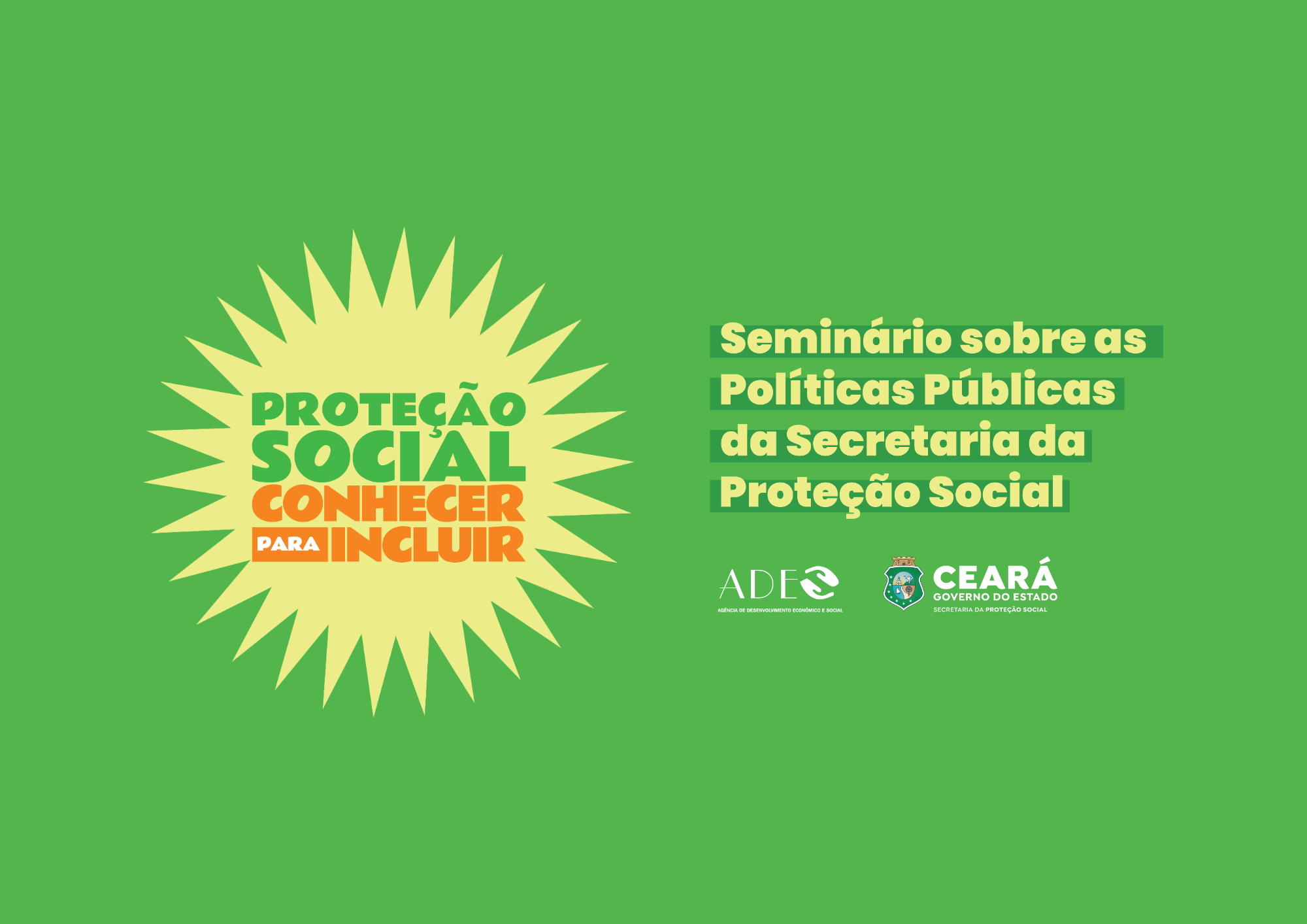 Seminário apresenta programas sociais do Estado a gestores municipais